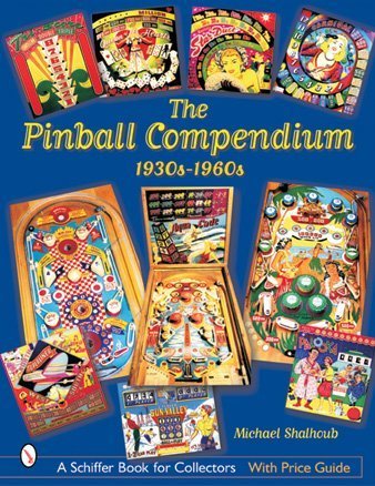 The Pinball Compendium 1930s-1960s